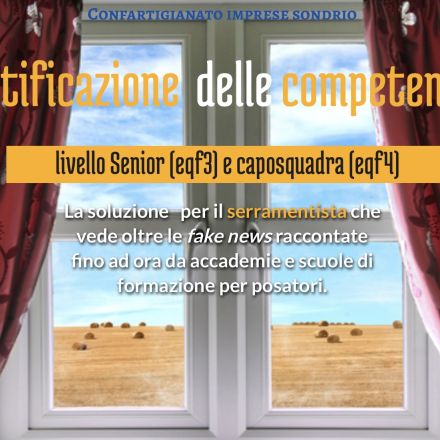 Serramentisti, l'ora della certificazione delle competenze