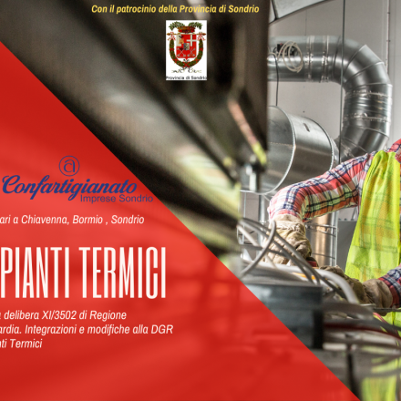 Impianti Termici, la Nuova delibera XI/3502 di Regione Lombardia