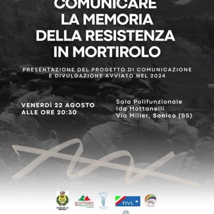 comunicare la memoria della resistenza in mortirolo